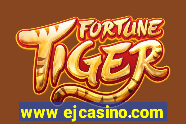 www ejcasino.com